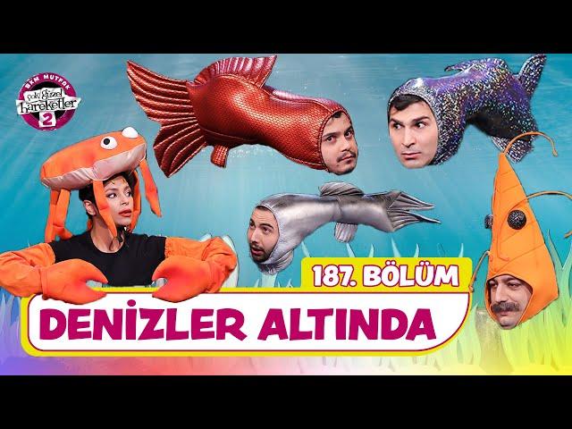 Denizler Altında (187. Bölüm) -  Çok Güzel Hareketler 2