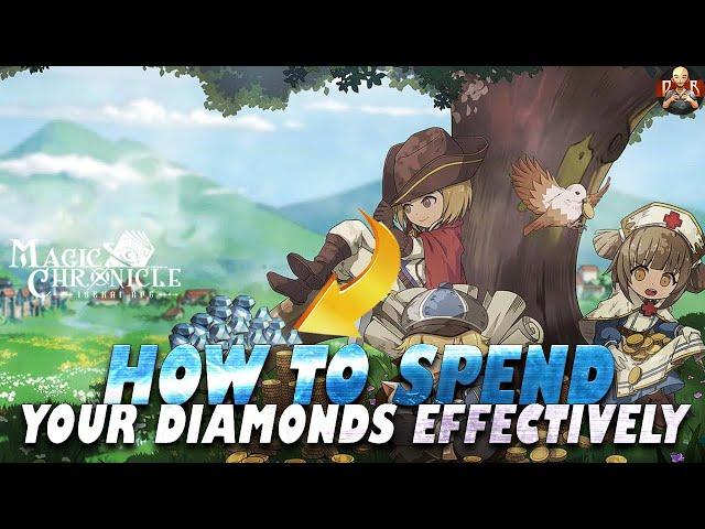 [Magic Chronicle: Isekai RPG] - Where to use your diamonds most efficiently! Pre/Post stage 15