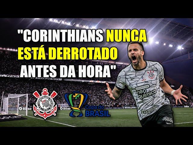 4 Viradas HISTORICAS do Corinthians na Copa Do Brasil - Corinthians x América mg - 2023