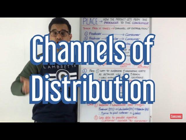 Channels of Distribution (PLACE)