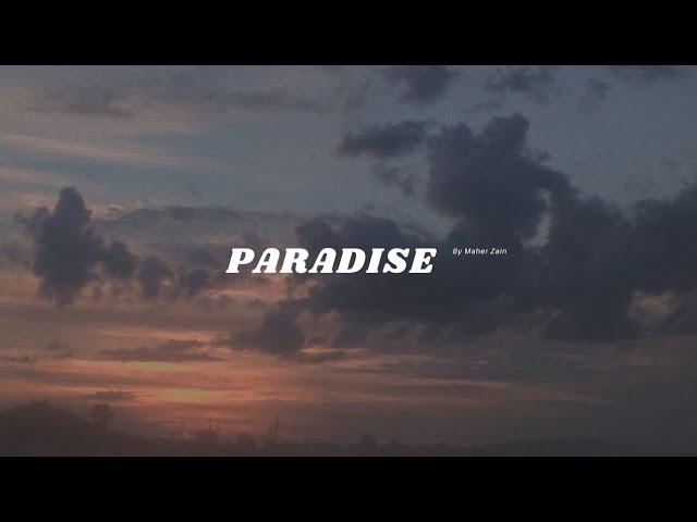 Paradise (Slowed +Reverb) By Maher Zain Vocals Only!