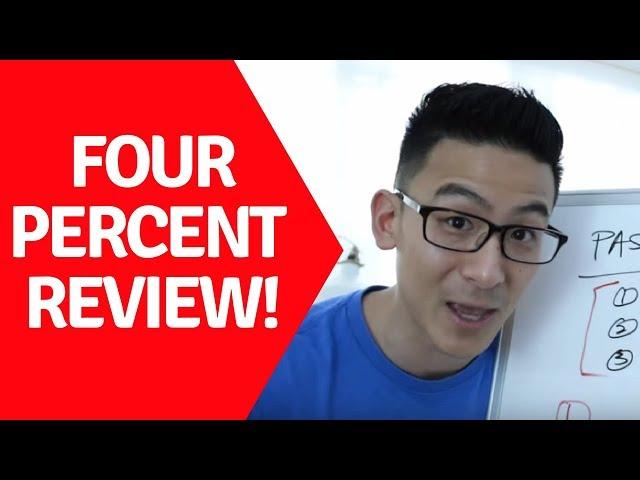 Four Percent Review | A Real Review Of This Program (A MUST Watch!)