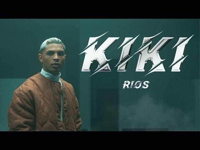 Ríos - KIKI [Official Video]