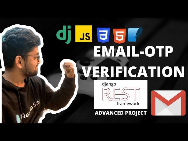 Email OTP verification django rest framework | Complete Email OTP verification