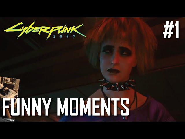 Cyberpunk 2077: Funny Moments #1