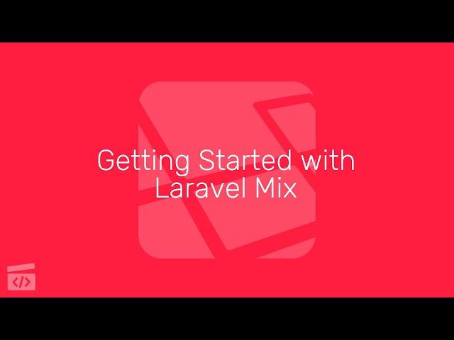 Getting Started with Laravel Mix, Part 6: Integrating Frameworks
