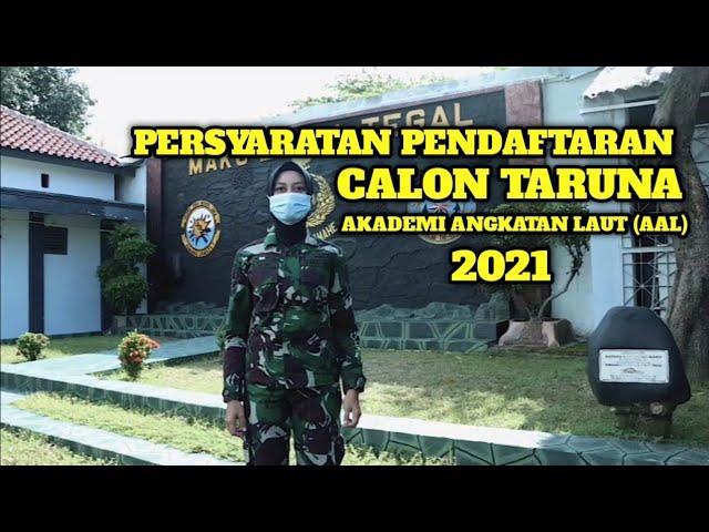 Persyaratan Pendaftaran Calon Taruna AAL.