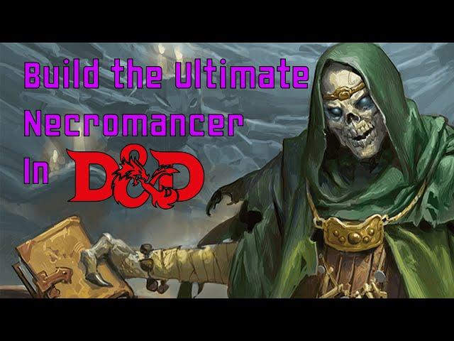 Full 20 Level Necromancy Build in Dungeons & Dragons!