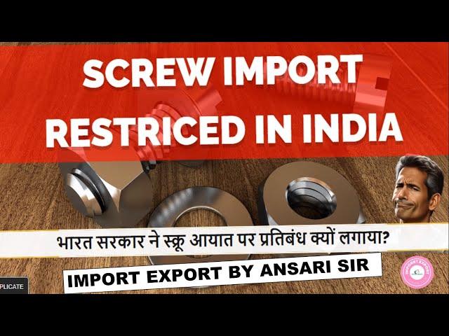 Why Screw, Tap Screw, Nut Bolt Hardware Items Ban in India