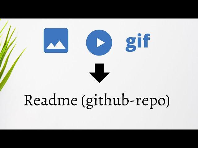 PROTIP: ADD Videos/Gif/Images to Readme Github | Upload Vid