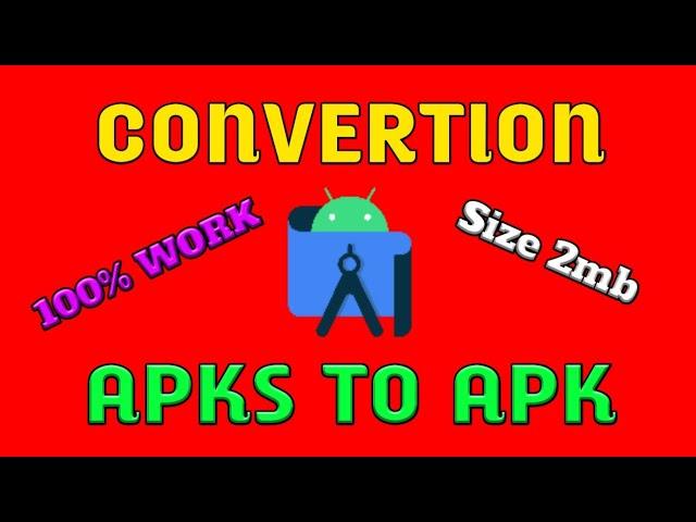 cara convert apks to apk 100%work