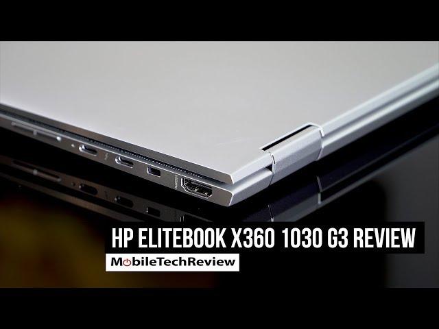 HP Elitebook X360 1030 G3 Review