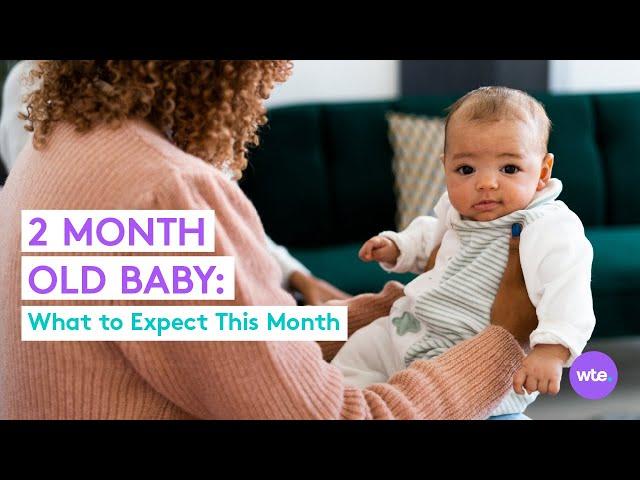 Two-Month-Old Baby - What to Expect