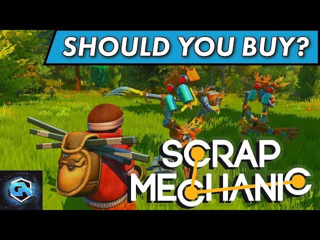 Should You Buy Scrap Mechanic in 2022? Is Scrap Mechanic Worth the Cost?