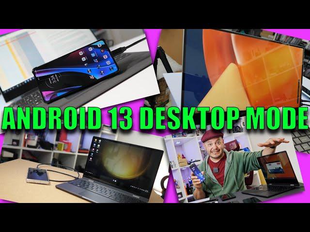 Android 13 Desktop Mode is BROKEN! Let's FIX IT!