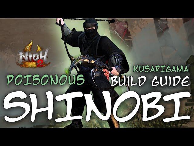 Nioh 2 Builds: Poisonous Shinobi (Kusarigama)