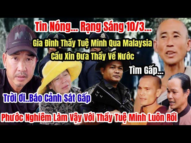 Tin Nóng Mẹ Sư Tuệ Minh Qua Malaysia Cầu Xin Thầy Minh Tuệ Cho Thầy Về Nước Phước Nghiêm Đi Dấu Luôn