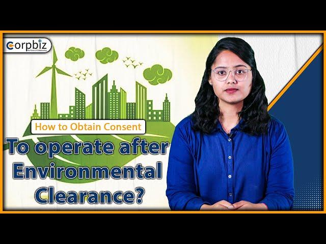 How to Obtain CTO after Environmental Clearance?|NOC from Pollution Control Board|Corpbiz