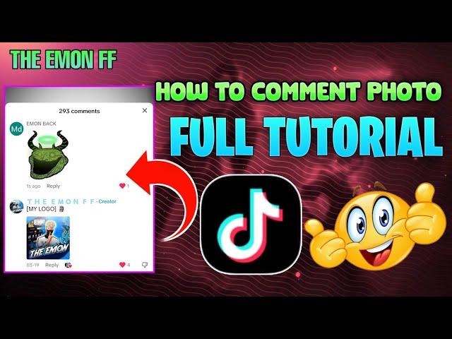 TikTok Photo Comment  How to comment photo in TikTok | কিভাবে টিকটকে ফটো কমেন্ট করবো ️ THE EMON FF