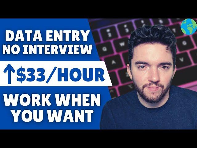 $33/HOUR Data Entry Jobs Work From Home No Interview No Experience Worldwide 2023!