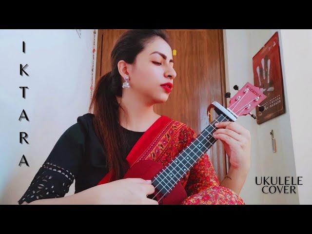 Iktara | Ukulele Cover | Tithee 