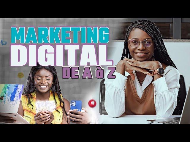 ‍FORMATION COMPLETE EN MARKETING DIGITAL - AFRIQUE