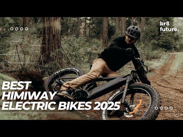 Best Himiway Electric Bikes 2025  Top All-Terrain E-bike To Buy!