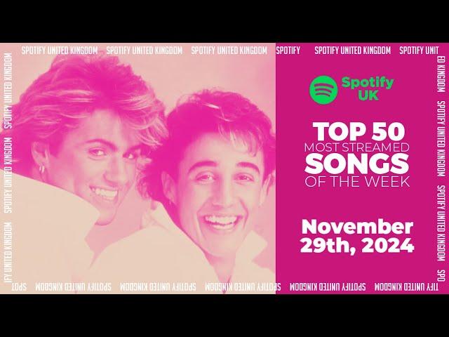 Hits Of The Week | Spotify Top 50 UK Weekly (November 29th, 2024)