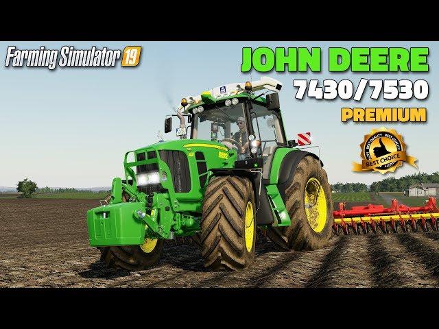 FS19 | John Deere 7430/7530 Premium v2.0 (by Daguer3D) - review