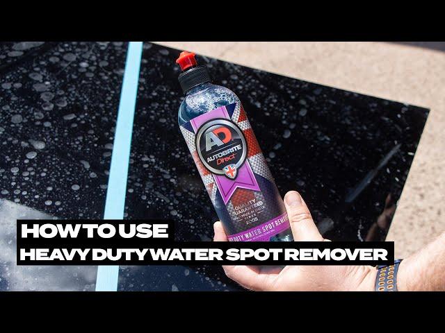 How to use: Heavy Duty Water Spot Remover