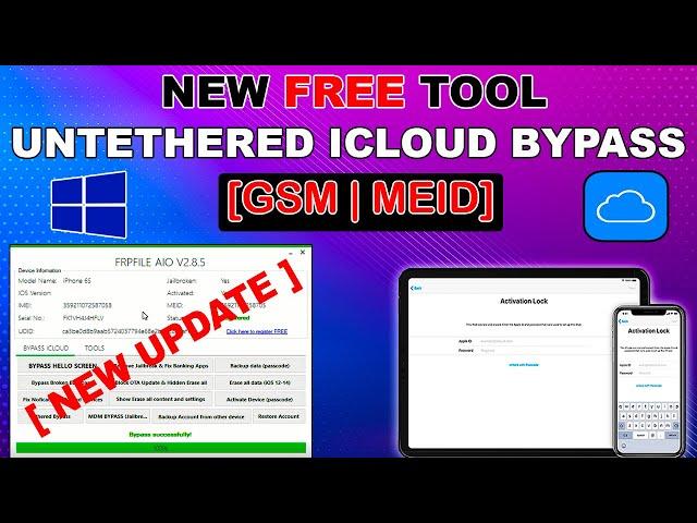 FREE New Frpfile iCloud Bypass Tool Update 2.8.5 | Free Untethered iCloud Bypass Windows GSM & MEID