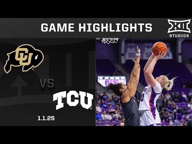 Colorado vs. #11 TCU Game Highlights | 2024-25 Big 12 Women's Basketball