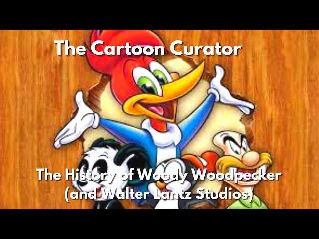 The History of Woody Woodpecker (and Walter Lantz Studios) - Episode 2