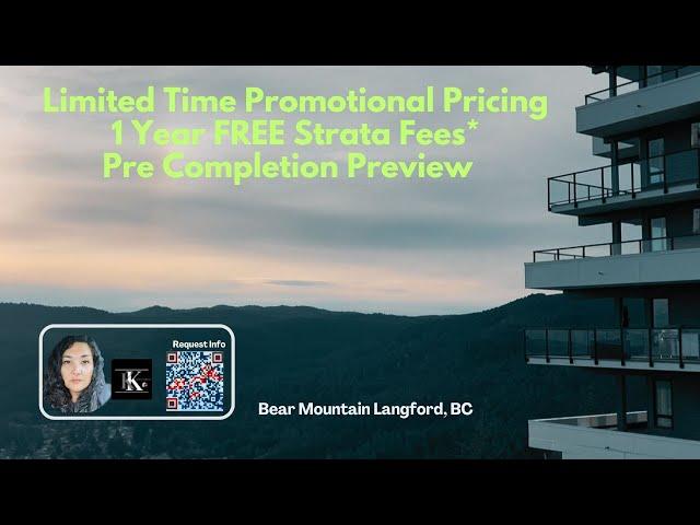 Pre Completion Preview Limited Time Promotional Pricing Bear Mountain Langford, BC