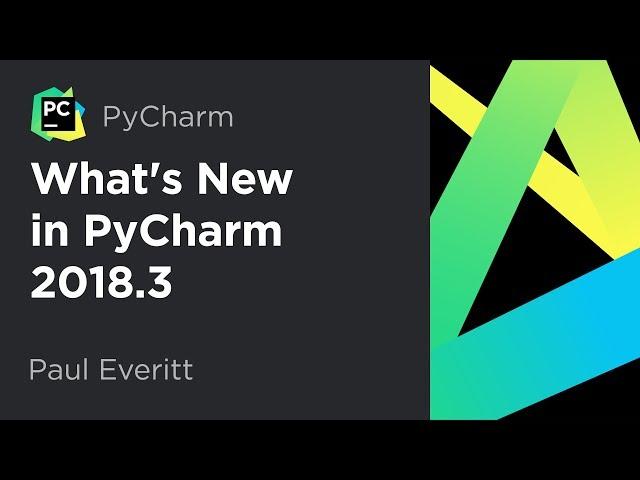 What's New in PyCharm 2018.3