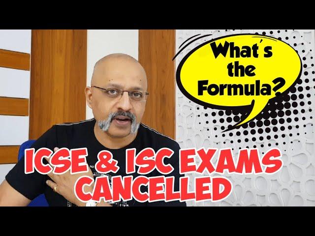 ICSE & ISC 2020 Board Exams Cancelled | Formula to Assess Pending Papers Still a Mystery