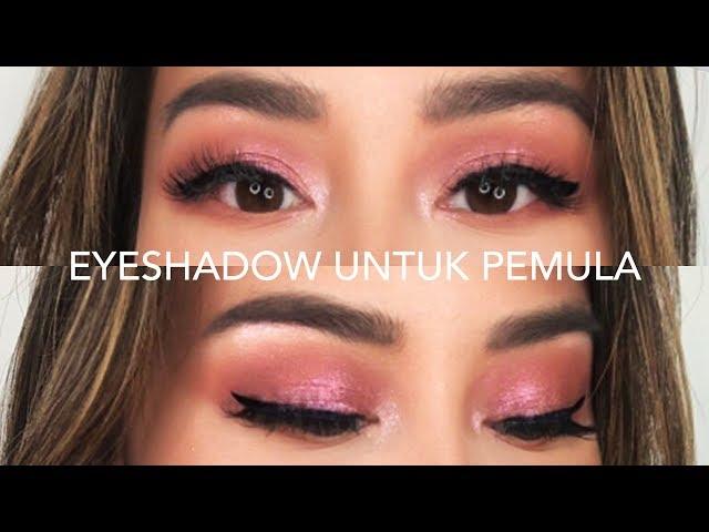 EYESHADOW TUTORIAL UNTUK PEMULA | KEZIA TOEMION