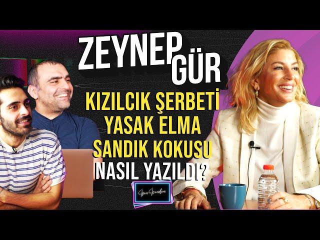 Kızılcık Şerbeti, Yasak Elma, Sandık Kokusu, Tutacak Dizi Yazabilmek | İşin İçinden w/ Zeynep Gür