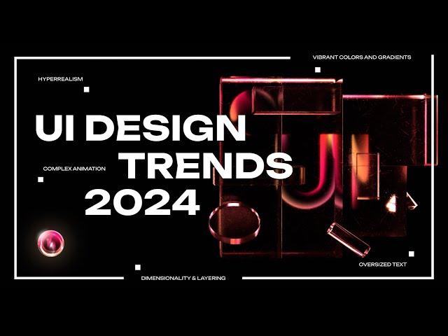 UI Design Trends 2024