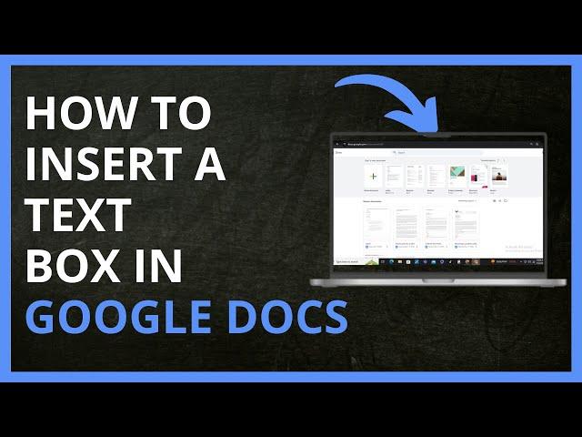 How to Insert a Text Box in Google Docs in 2024