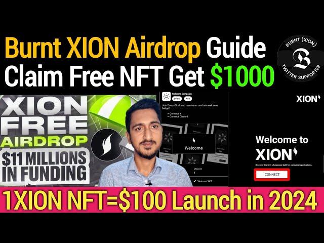 Burnt XION Airdrop Guide Mint Free NFT Badges Get $1000 in 2024 | Crypto Airdrop NOmAnSPEAK