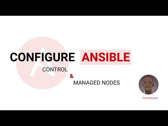 Configure ansible control and managed nodes