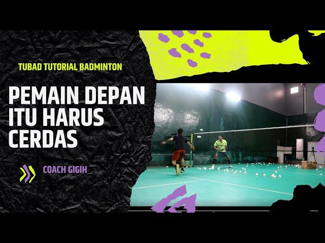 Basic Mejadi Pemain Depan Yang Handal| Tutorial Badminton | With Gigih Coach