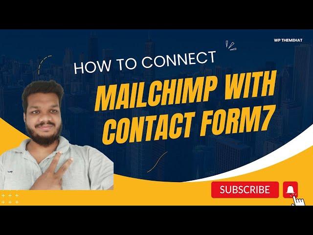 Contact Form 7 Mailchimp Integration