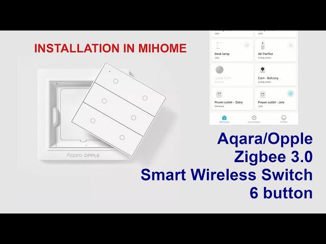 Xiaomi Aqara/Opple Switch (Installation)