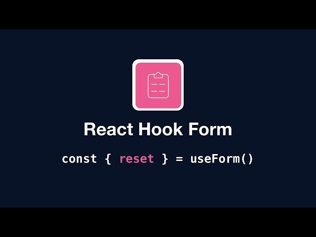 React Hook Form - useForm: reset