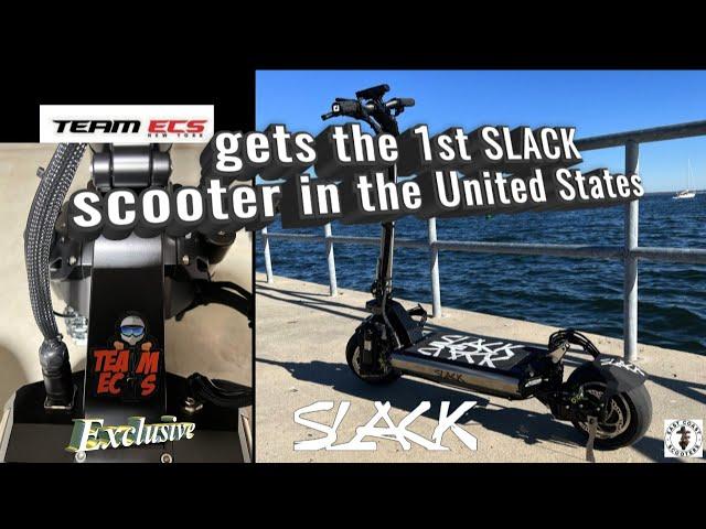 TEAM ECS is the 1st to get the SLACK scooter in the United States