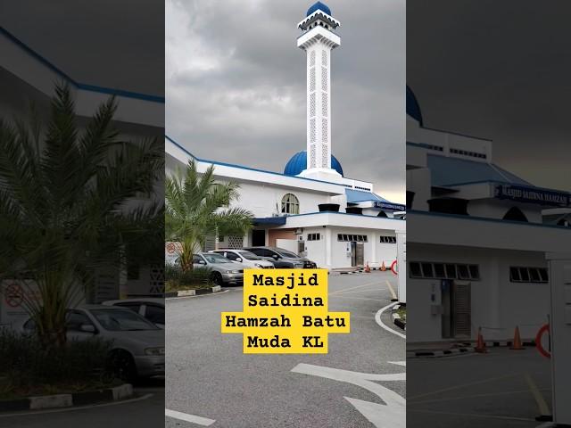 Masjid Saidina Hamzah Batu Muda KL #travel #jomkemasjid #jelajahmasjid