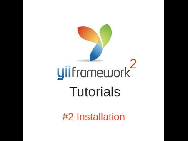 Yii2 Tutorials #2 - Installation