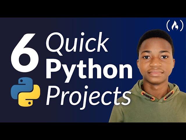 Six Quick Python Projects